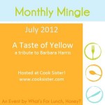 Announcing the July Monthly Mingle – a Taste of Yellow for Barbara