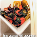 Baby pak choi and Peppadew stir-fry